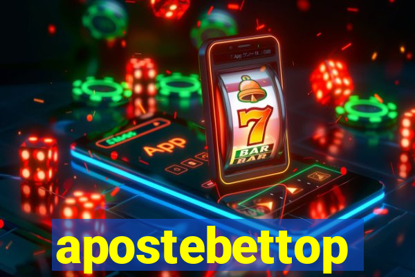 apostebettop