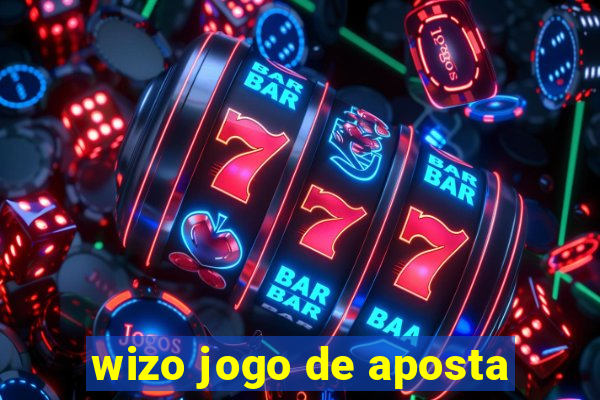 wizo jogo de aposta