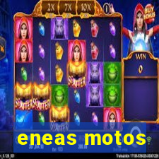 eneas motos