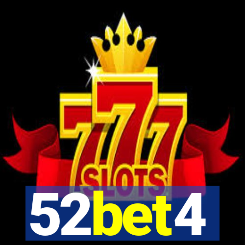 52bet4