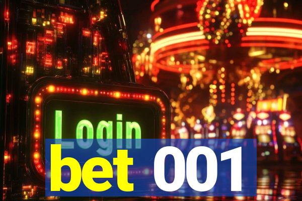 bet 001