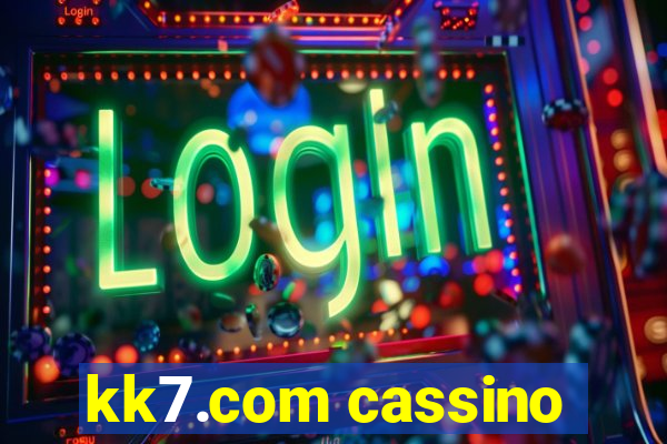 kk7.com cassino