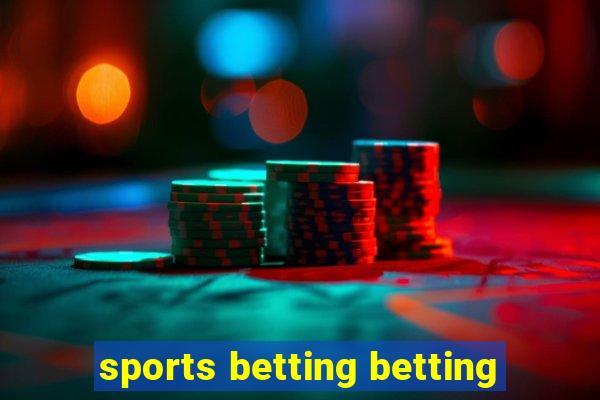 sports betting betting