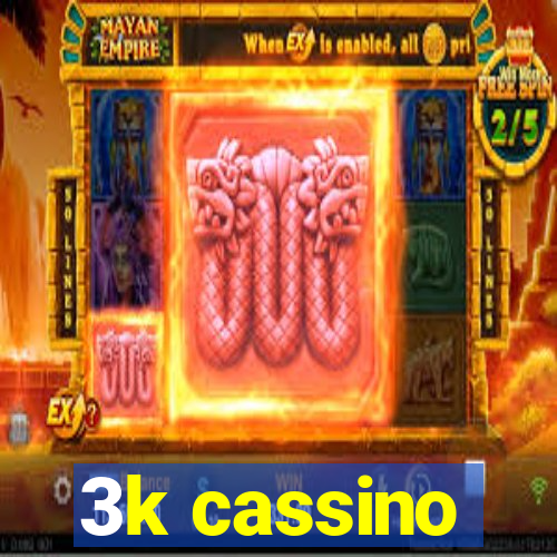 3k cassino