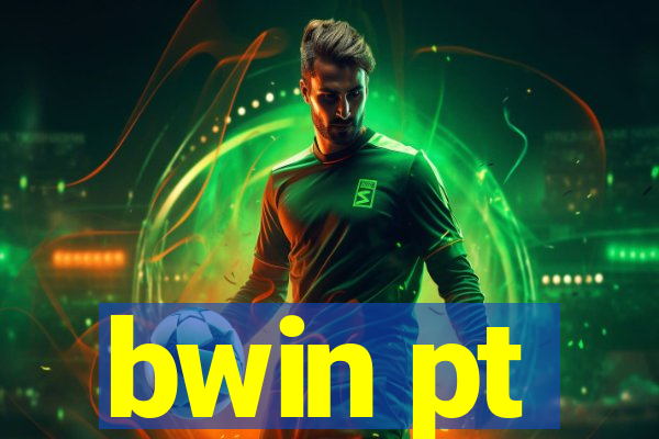 bwin pt