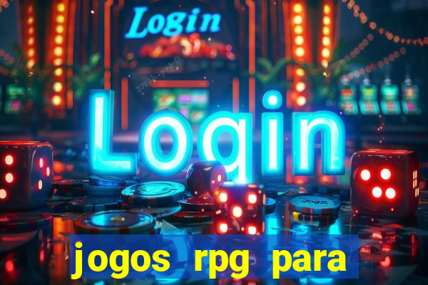 jogos rpg para ganhar dinheiro