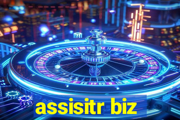 assisitr biz