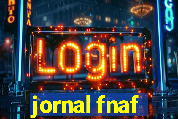 jornal fnaf