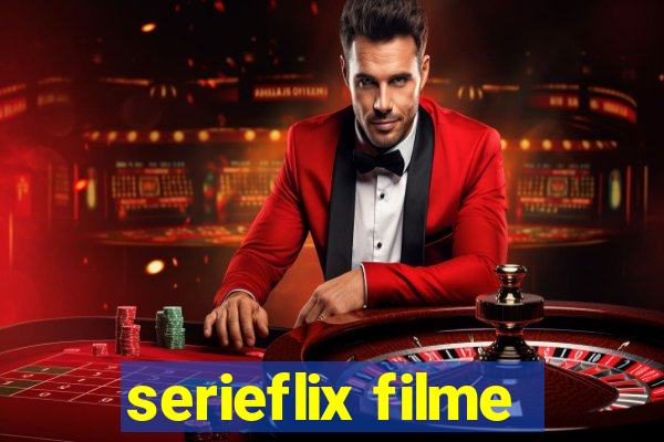 serieflix filme