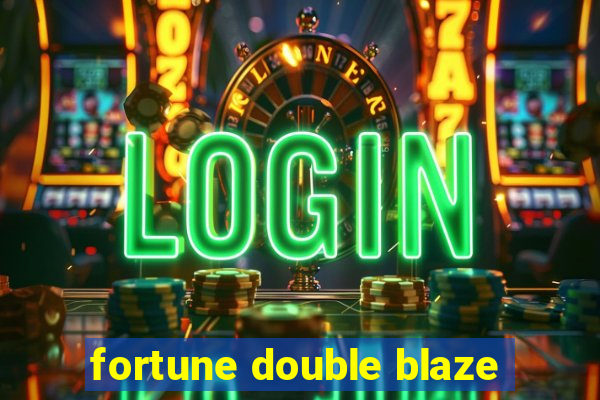 fortune double blaze