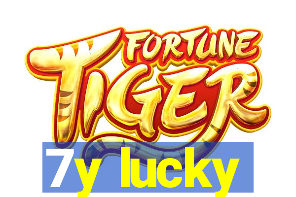 7y lucky