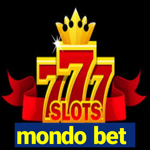 mondo bet