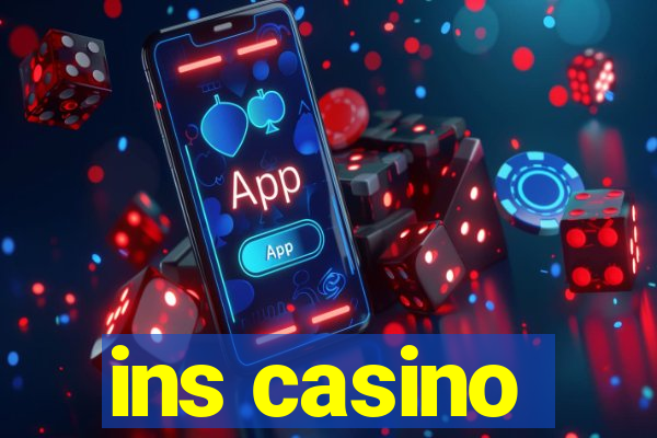 ins casino