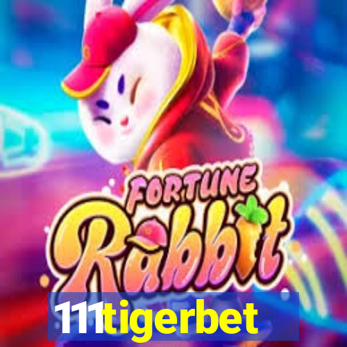 111tigerbet