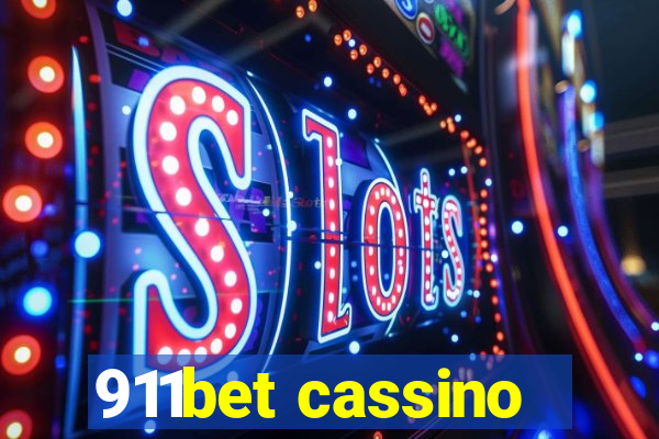 911bet cassino