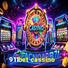 911bet cassino