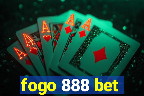 fogo 888 bet