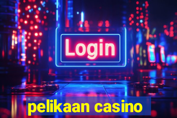 pelikaan casino