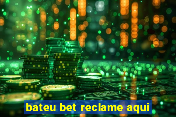 bateu bet reclame aqui