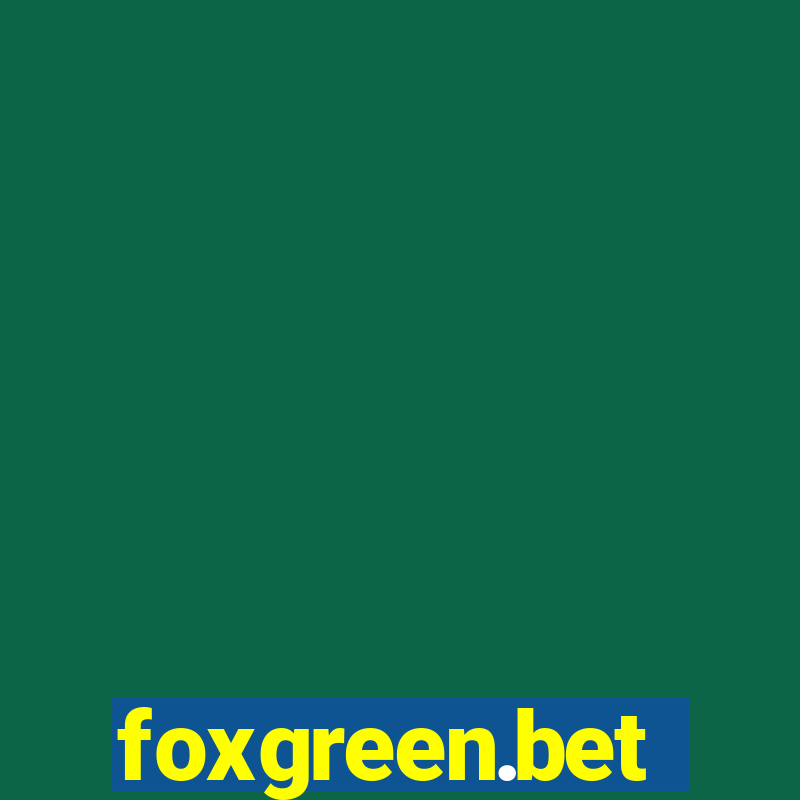 foxgreen.bet