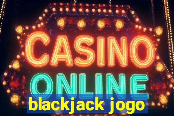 blackjack jogo