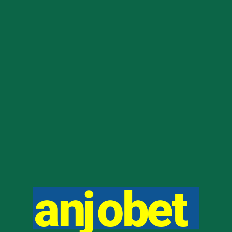 anjobet