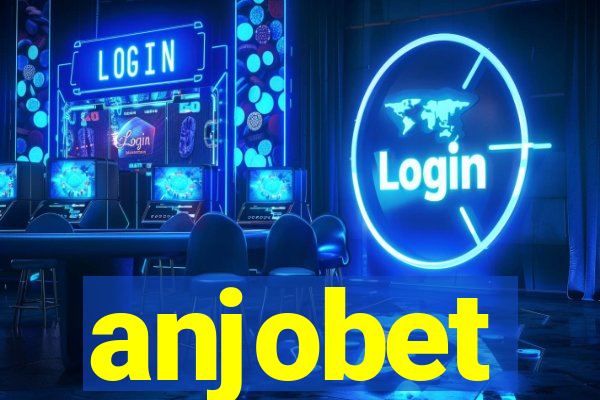 anjobet