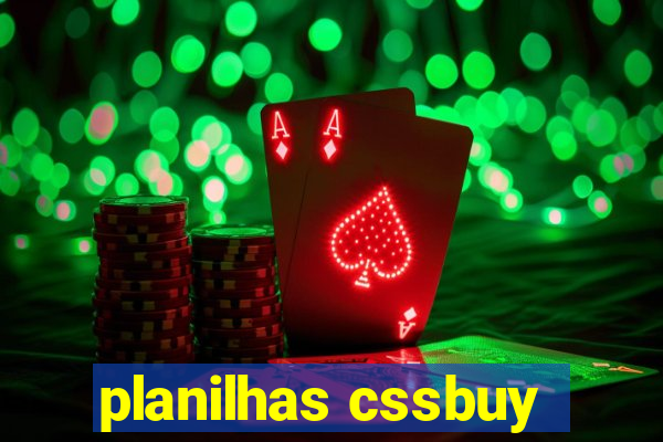 planilhas cssbuy