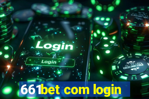 661bet com login