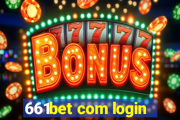 661bet com login