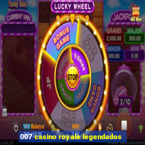 007 casino royale legendados