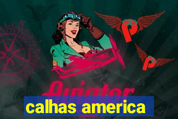 calhas america