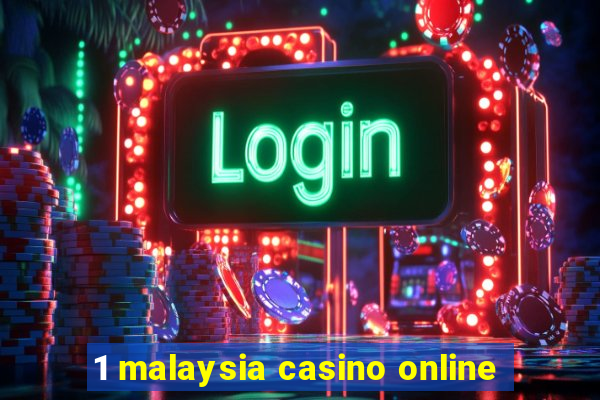 1 malaysia casino online