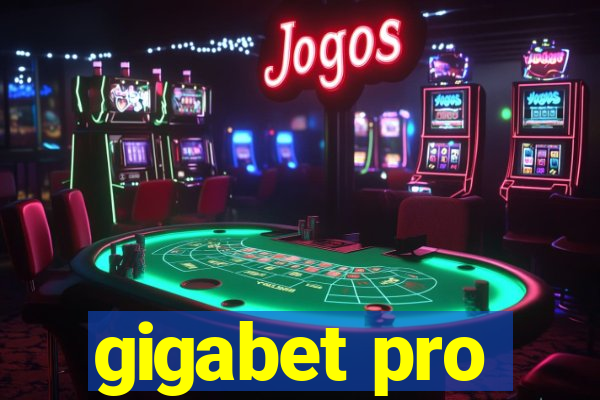 gigabet pro