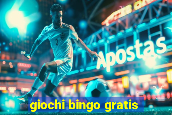 giochi bingo gratis