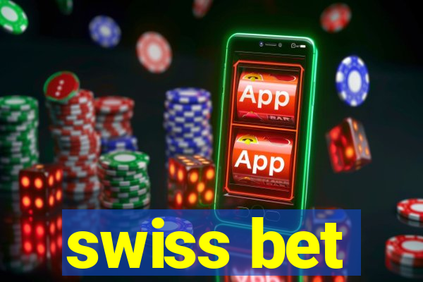 swiss bet