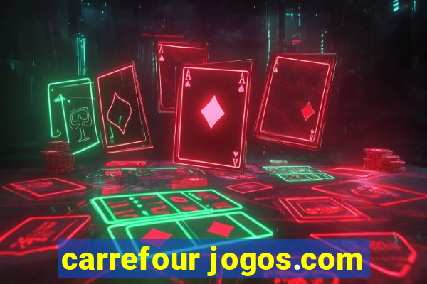 carrefour jogos.com