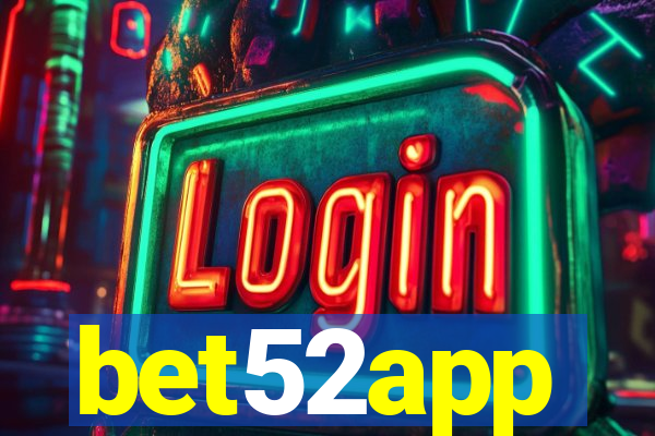 bet52app