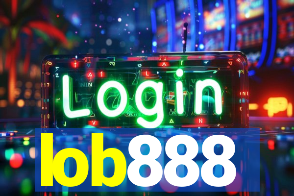 lob888