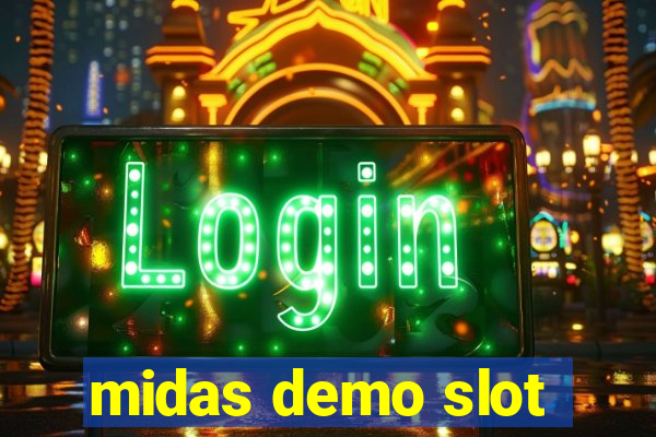 midas demo slot