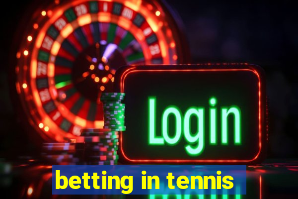 betting in tennis