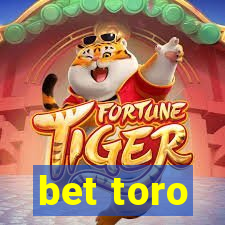 bet toro