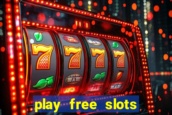 play free slots for free