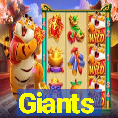 Giants