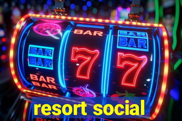 resort social