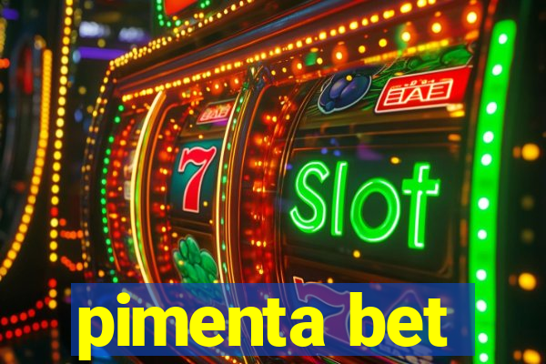 pimenta bet