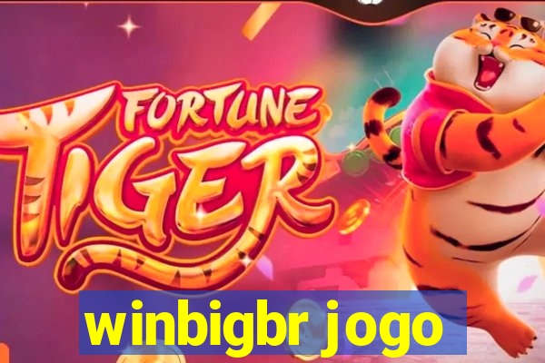 winbigbr jogo