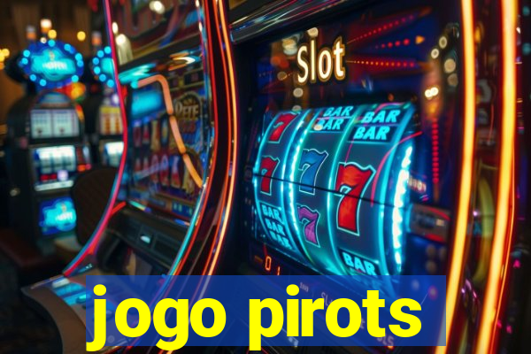 jogo pirots