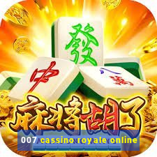 007 cassino royale online