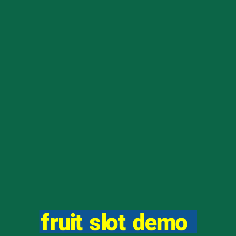 fruit slot demo